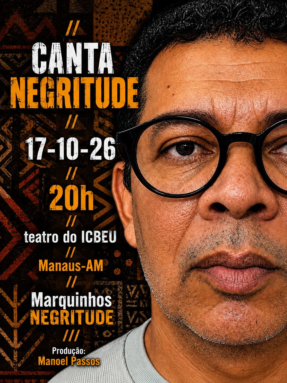 SHOW CANTA NEGRITUDE